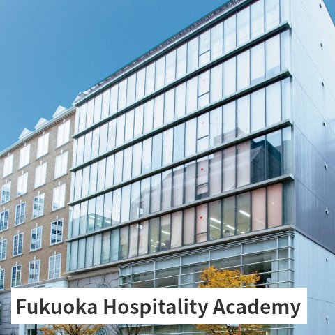 Fukuoka Hospitality Academy